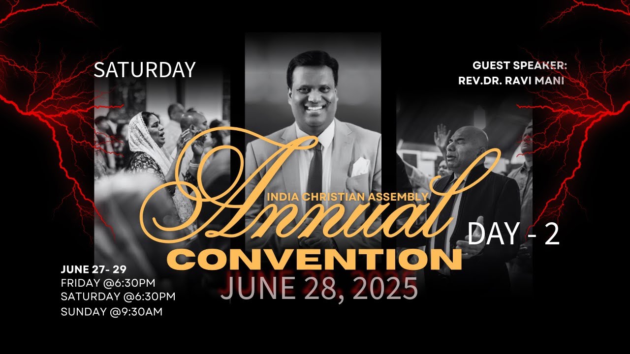 ANNUAL CONVENTION | NYICA| Rev. Dr. RAVI MANI || 06/27/25  || NYICA || DAY 2|| 06/28/25 || SATURDAY