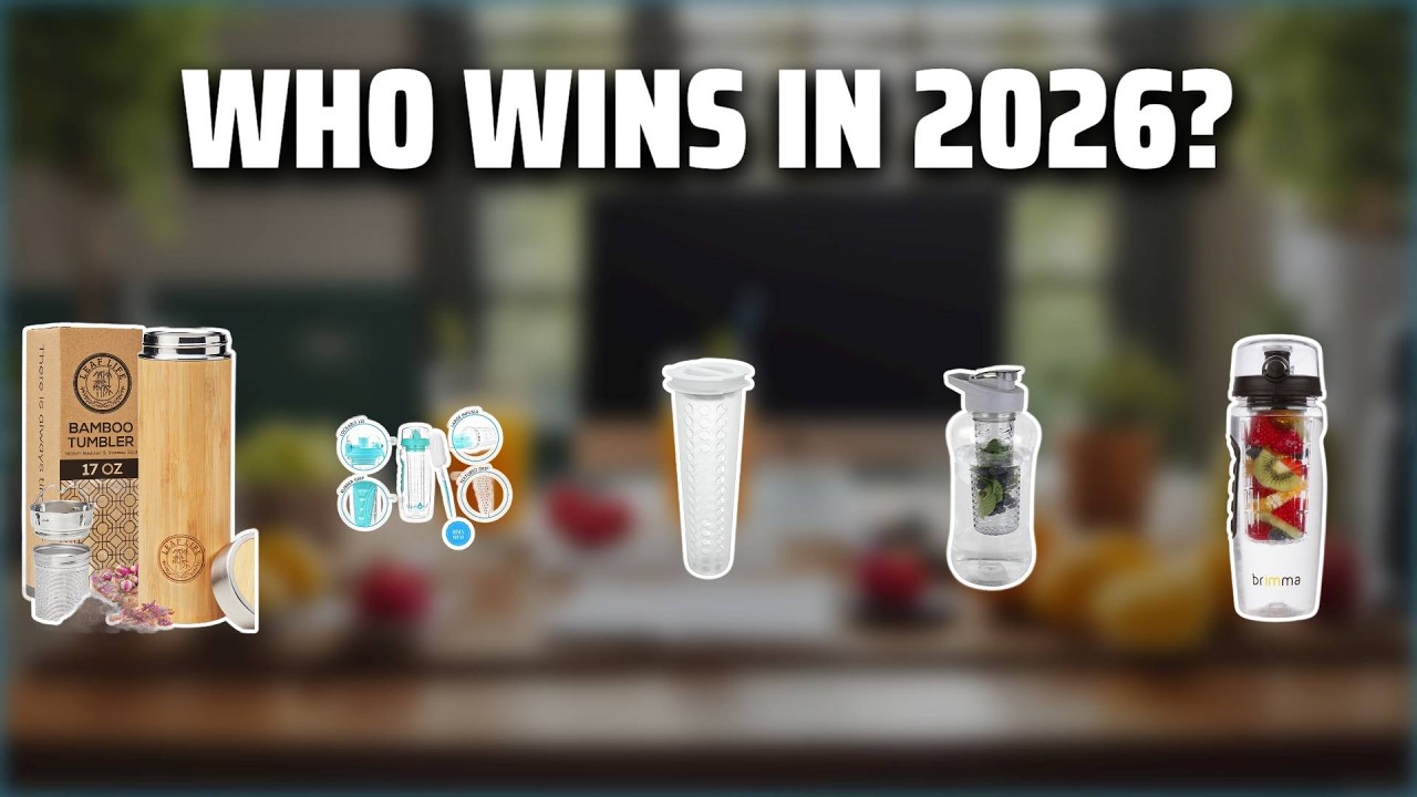 The Top 5 Best Infuser Water Bottle in 2026 - Must Watch Before Buying!