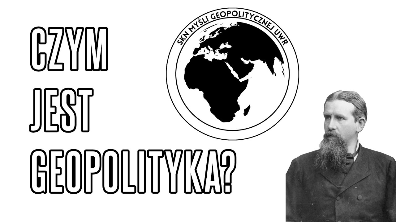 Czym jest Geopolityka? - Cztery podstawowe definicje