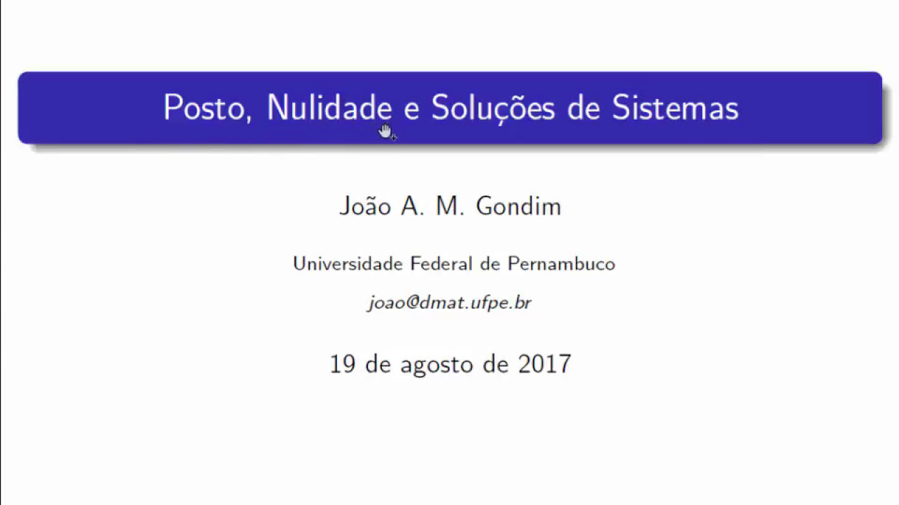 [Sistemas Lineares] Posto, Nulidade e Soluções de Sistemas Lineares