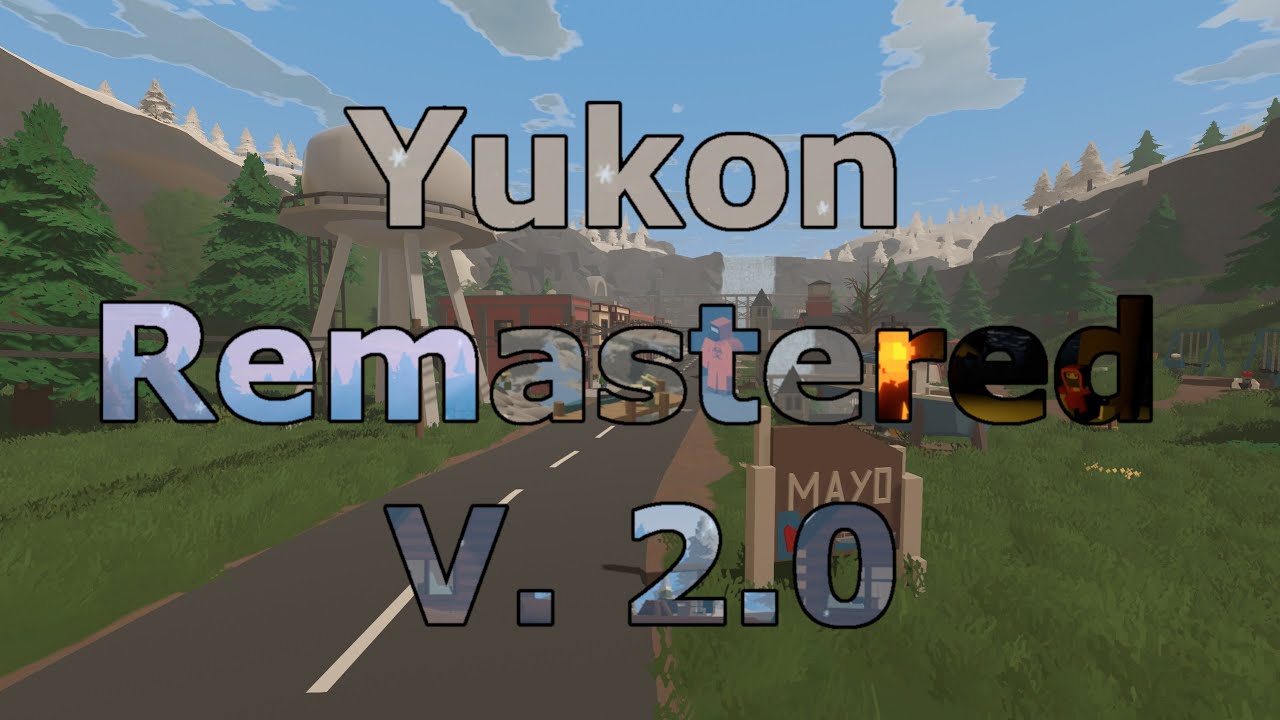 Unturned Yukon Remastered  V. 2.0 Trailer