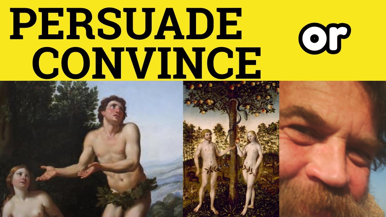 Convince Vs Persuade - Convince and Persuade Meanng - Difference - ESL British English Pronunciation