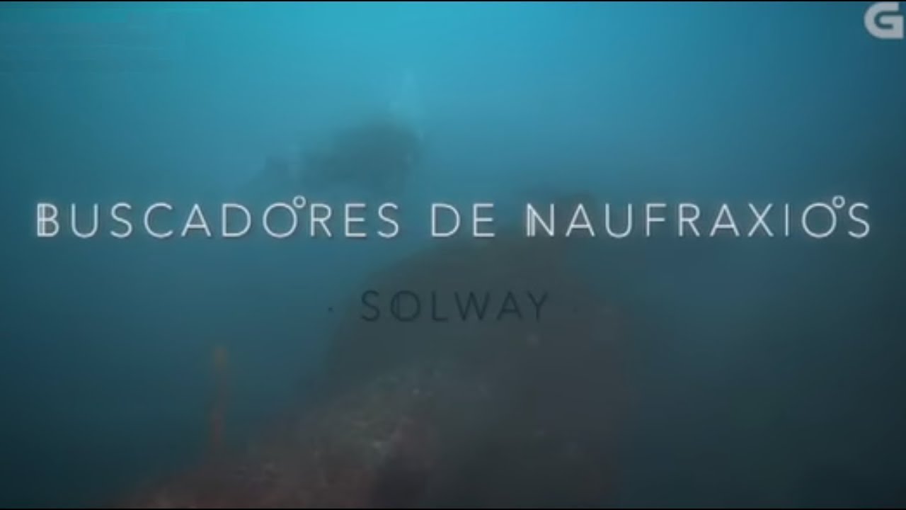O Solway | Buscadores de Naufraxios
