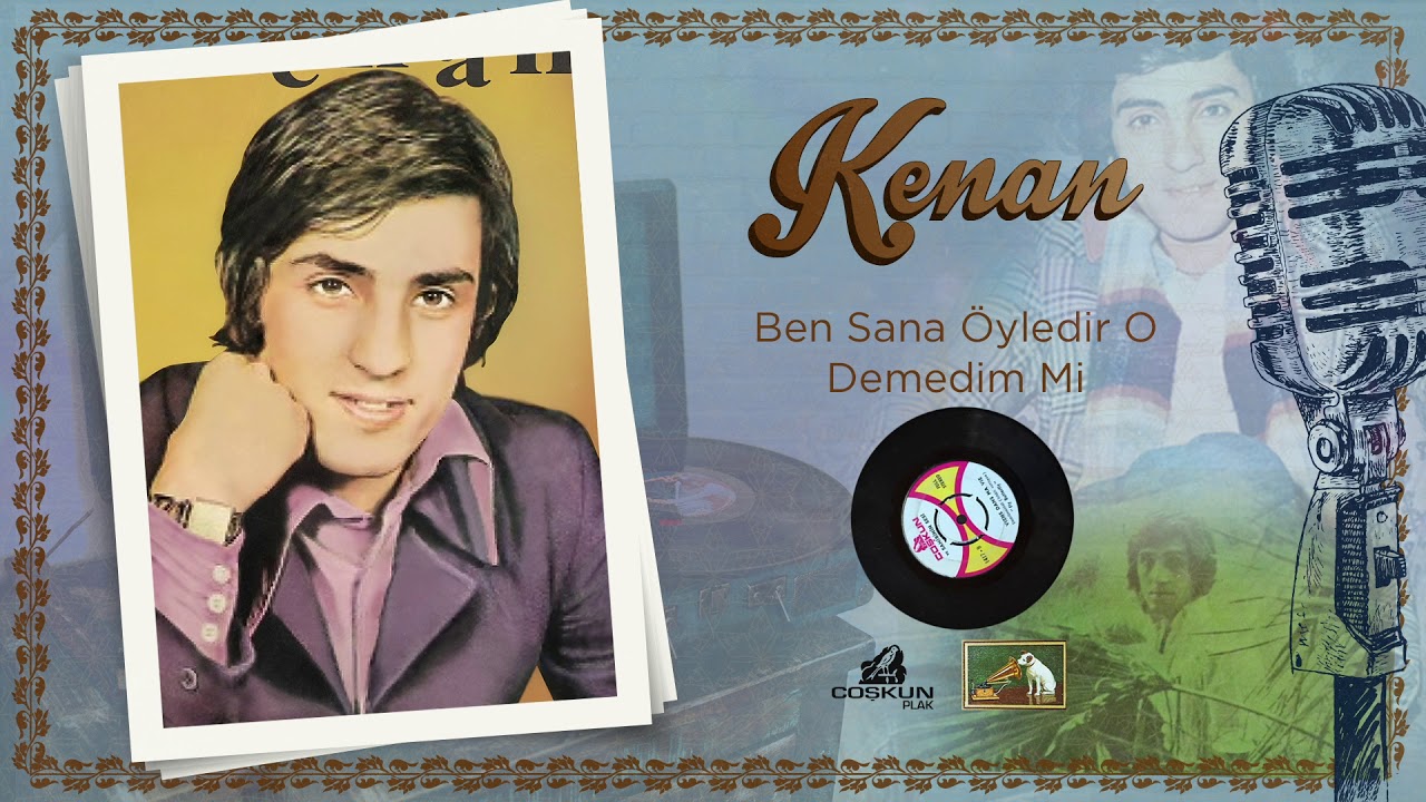KENAN - Viens Dans Ma Vie (Islıklı Versiyon) 1977