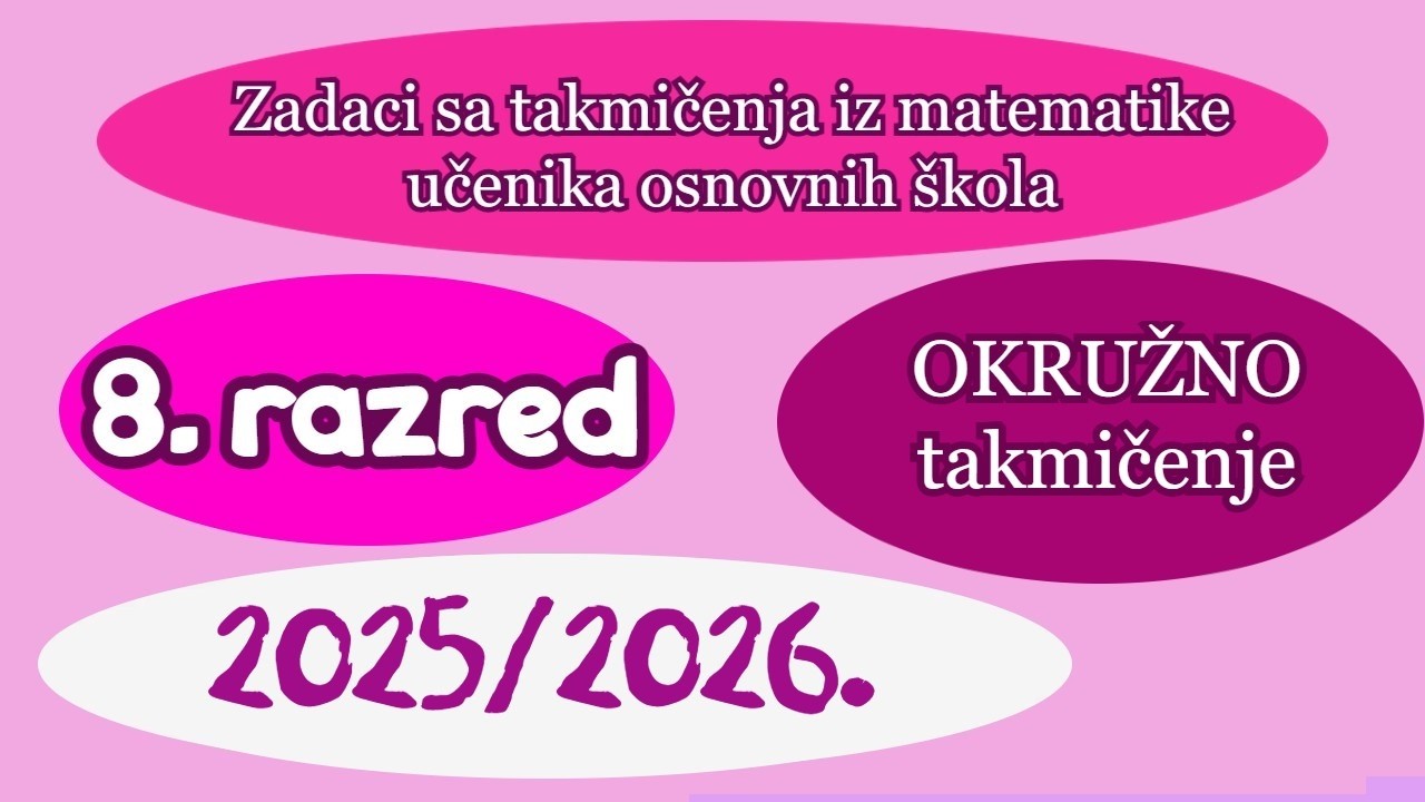 Okružno takmičenje 2026. - Osmi razred
