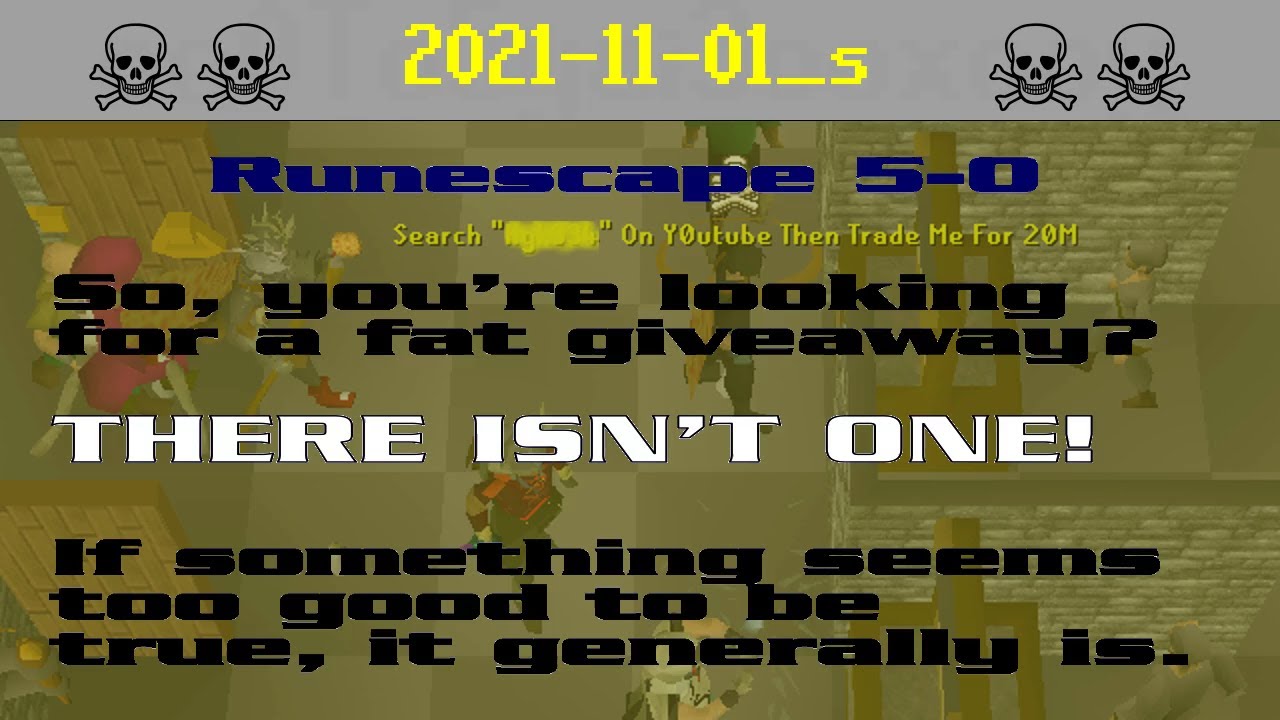 2021-11-01_s ☠ [SCAM!] Runescape account-stealing (sohanrs)