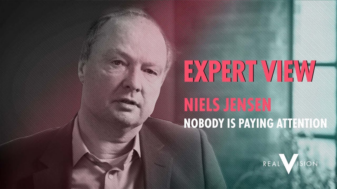 Nobody Is Paying Attention (w/ Niels Jensen) | Expert View | Real Vision&trade;