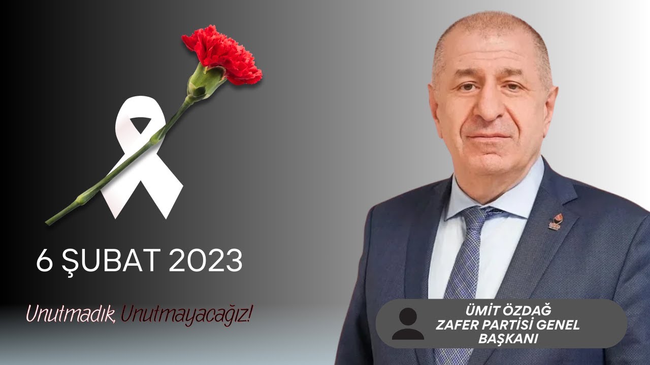 ZAFER PARTİSİ GENEL BAŞKANI PROF. DR. ÜMİT ÖZDAĞ 6 ŞUBAT DEPREM ÖZEL'İN KONUĞU