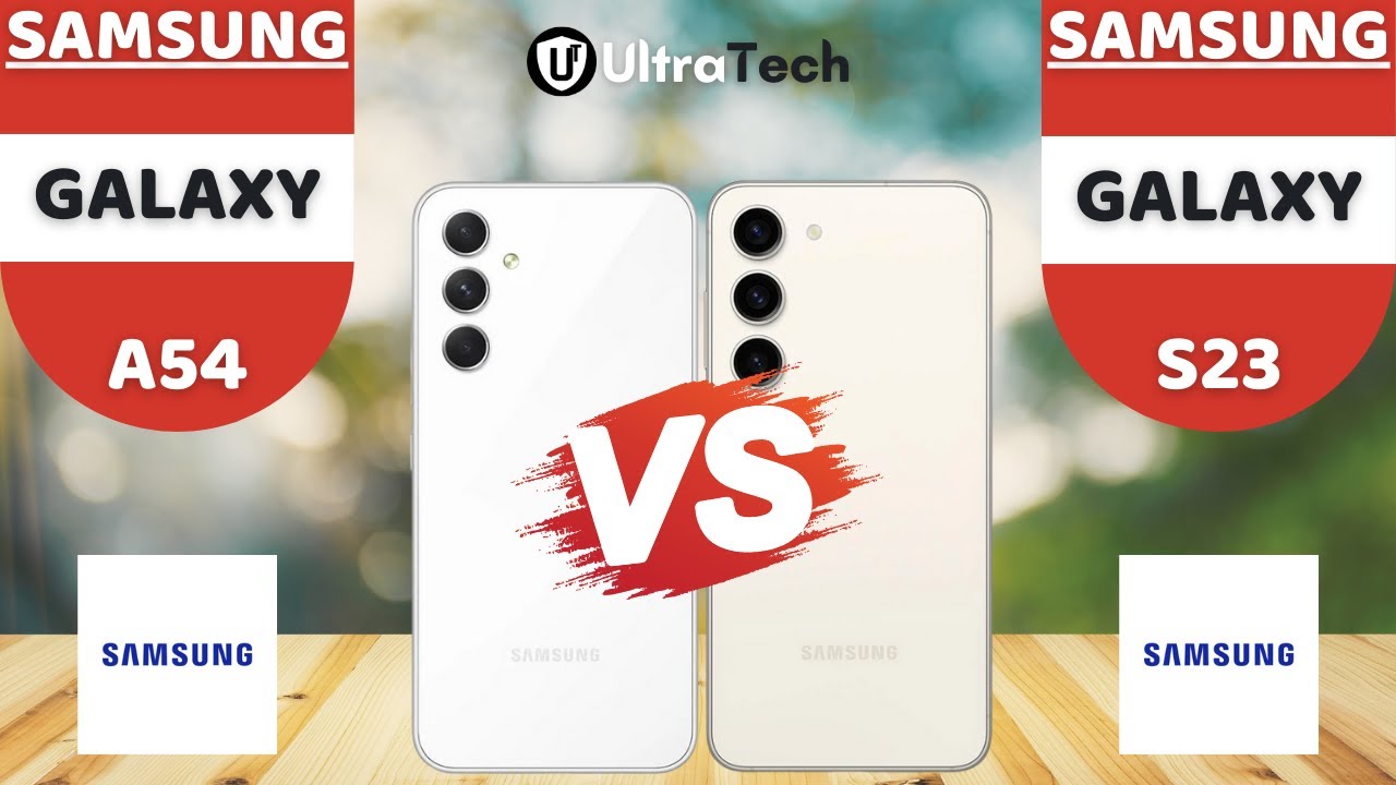 Samsung Galaxy A54 vs Samsung Galaxy S23