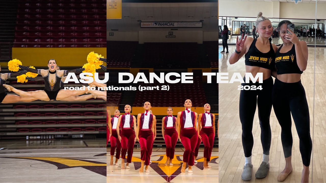 ASU DANCE TEAM: road to nationals 2024 (part 2)
