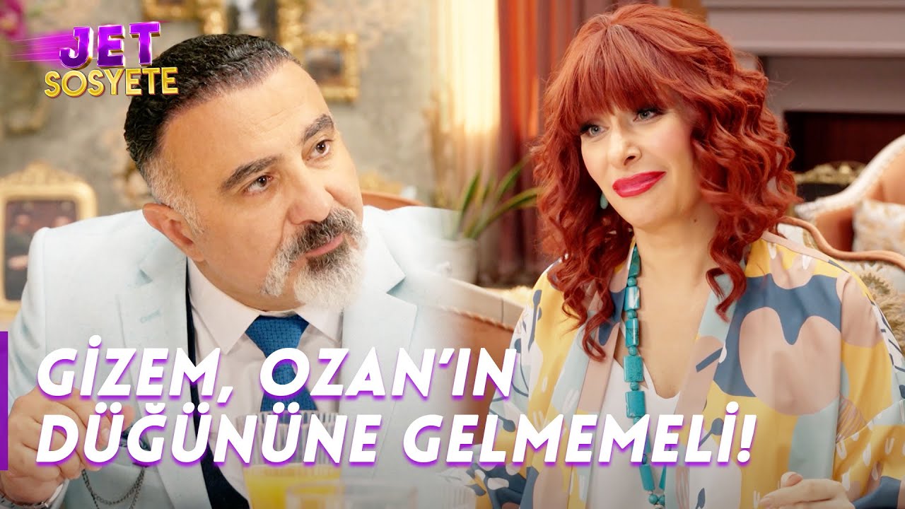 Gizem, Ozan'ın Düğününe Gelmemeli! | Jet Sosyete | 15. Bölüm