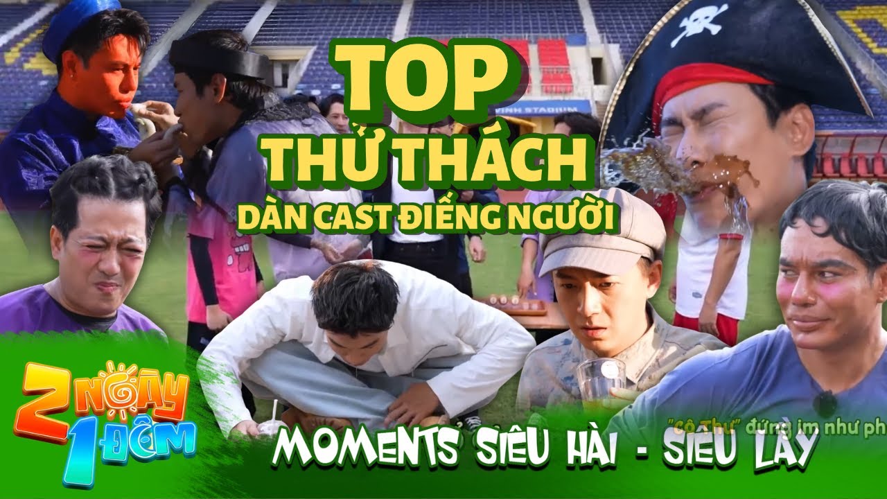Moments siêu hài 2N1Đ: TOP THỬ THÁCH độ khó vô cực khiến dàn cast vừa chào đầu đã 