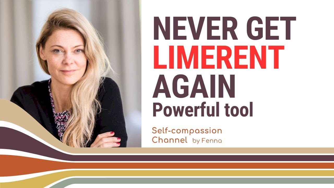 A Powerful Weapon Against the Monster Limerence