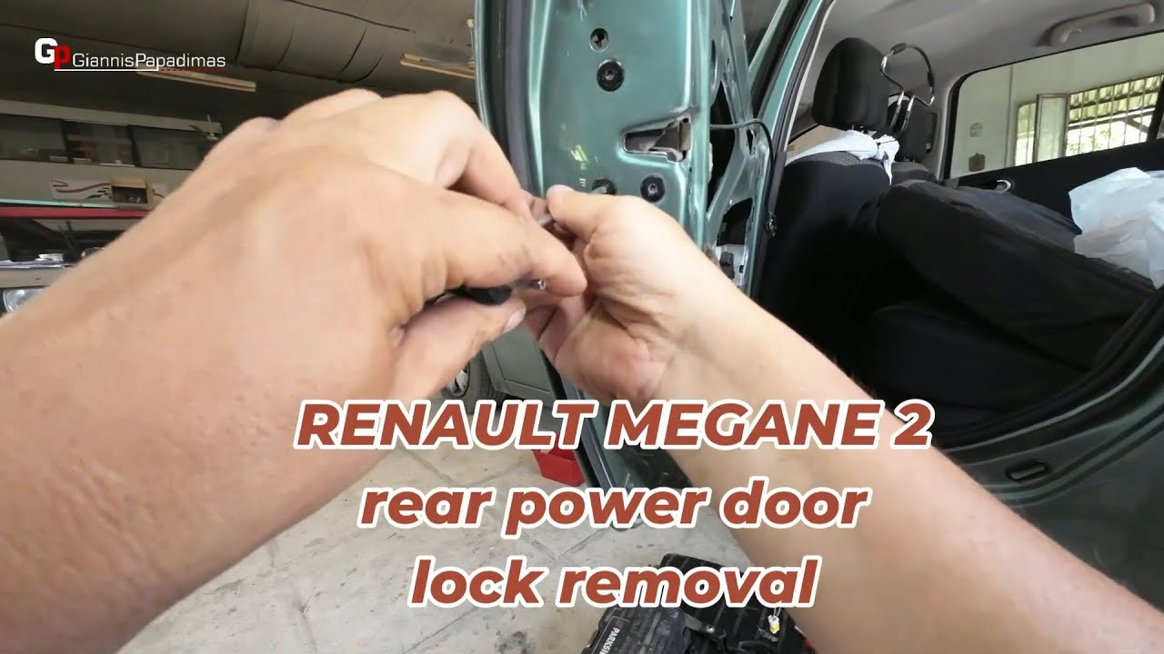 RENAULT MEGANE 02-08  rear power door lock removal