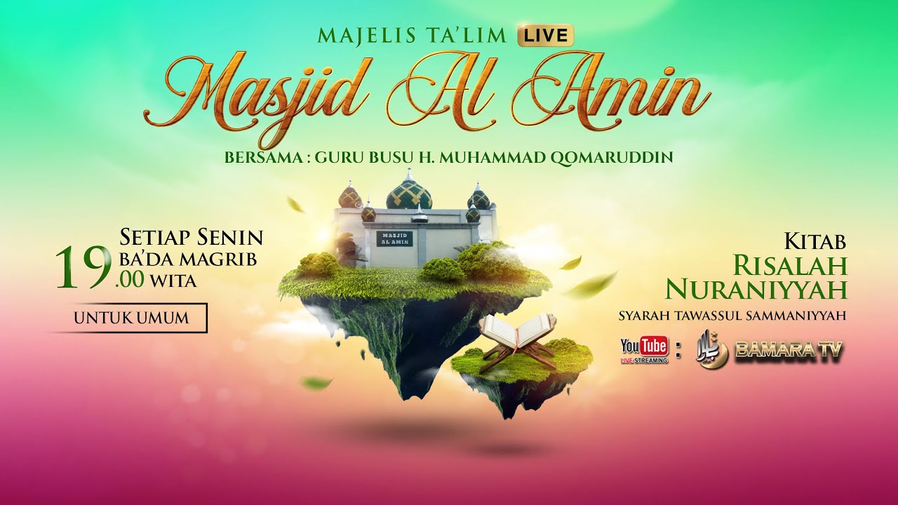 🔴 [ LIVE ] 26 Jan 2026  Majlis Ta'lim Masjid Al Amin  Bersama Guru HM. Qomaruddin
