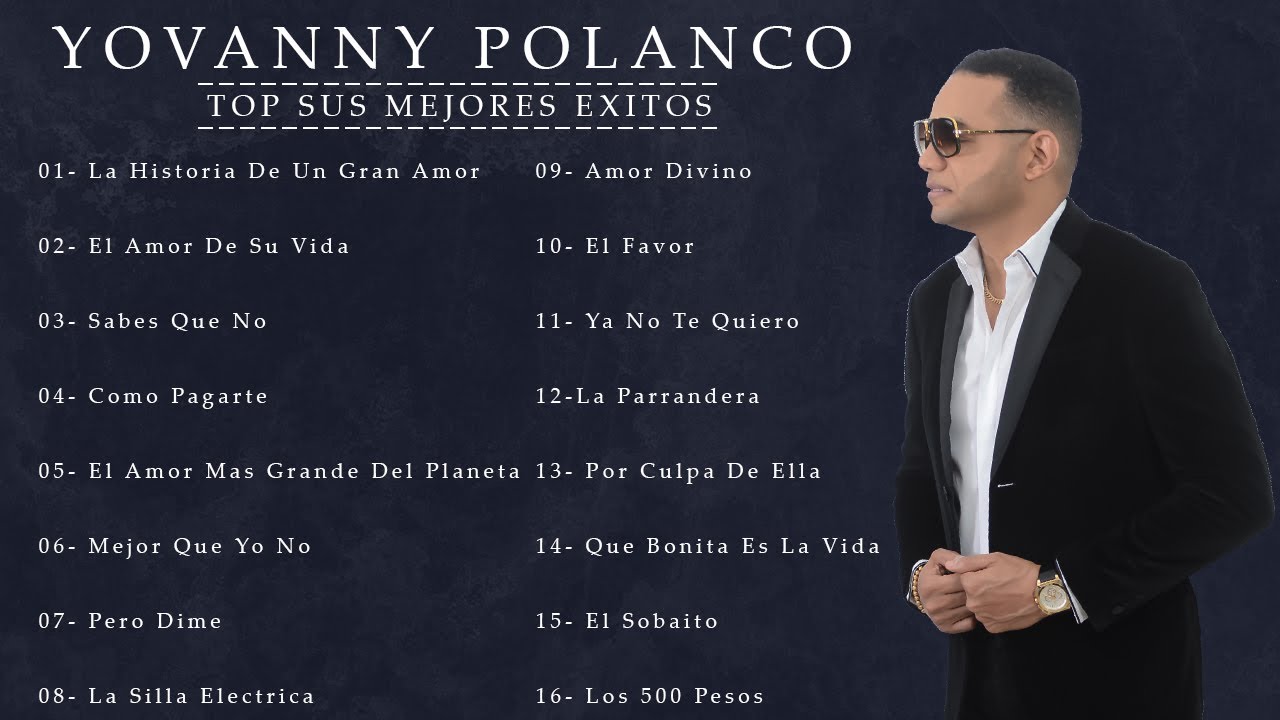 Yovanny Polanco - Mix De Sus Mas Grandes Exitos