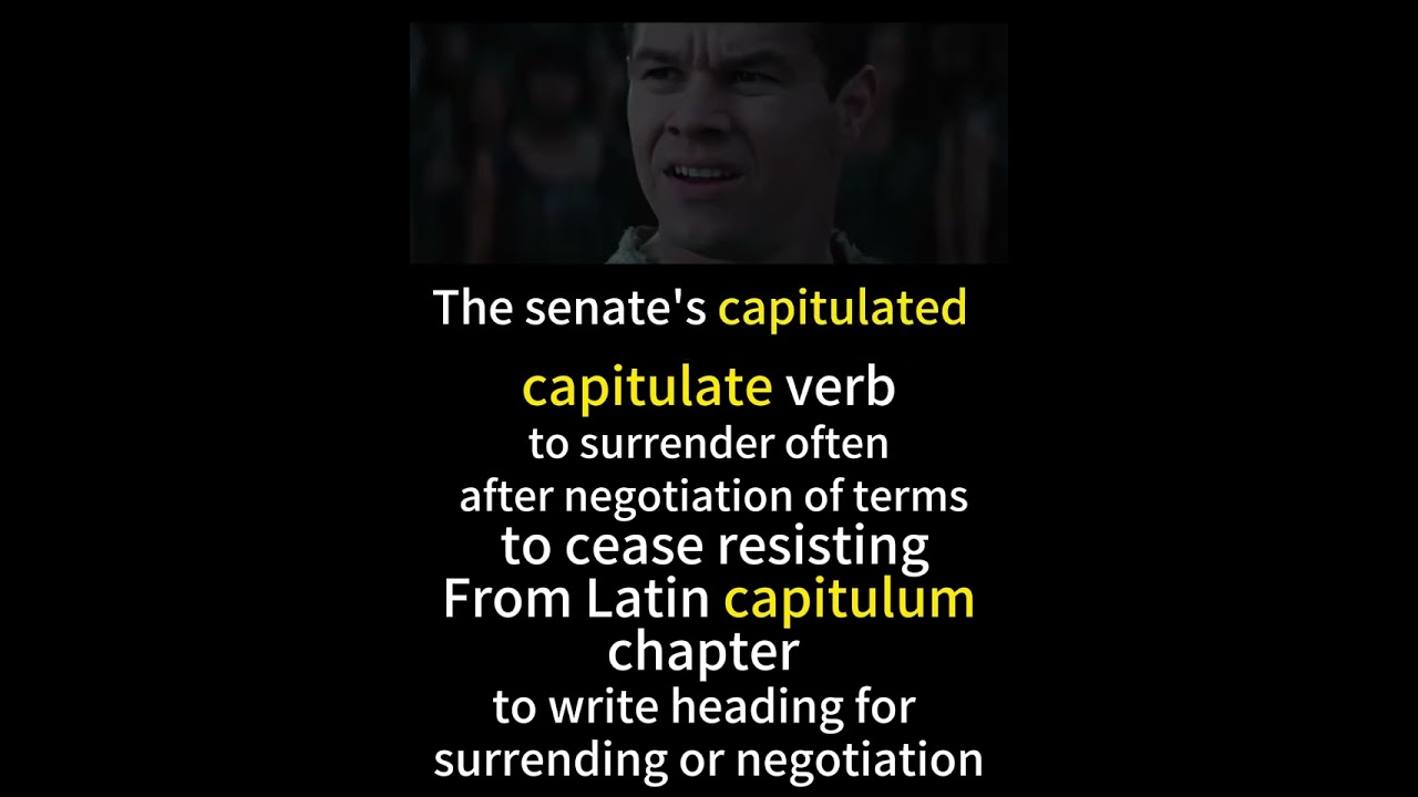 Word of the Day: 'capitulate'  Cinematic Tutorial #vocabulary    #educational    #shortvideo
