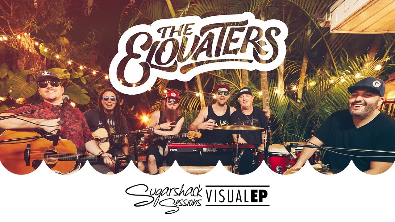The Elovaters - Full Set Vol. 1 (Live Music)  | Sugarshack Sessions