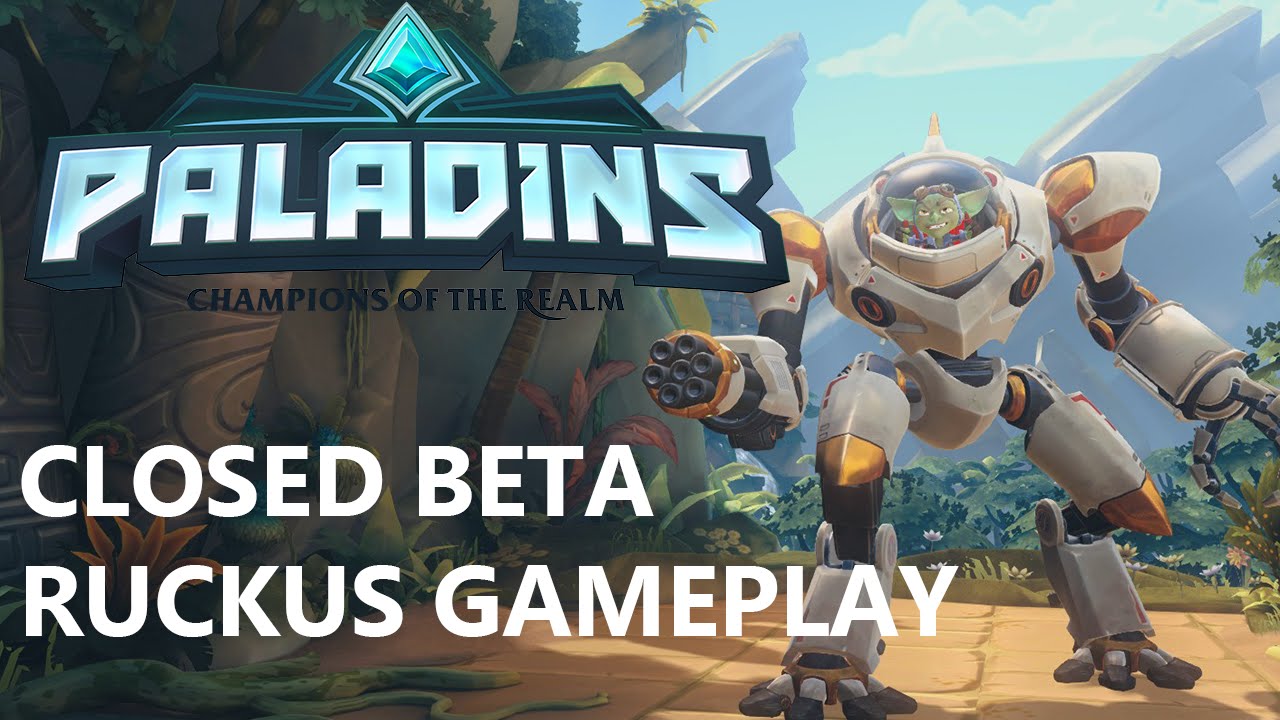 Paladins Closed Beta - Ruckus Gameplay