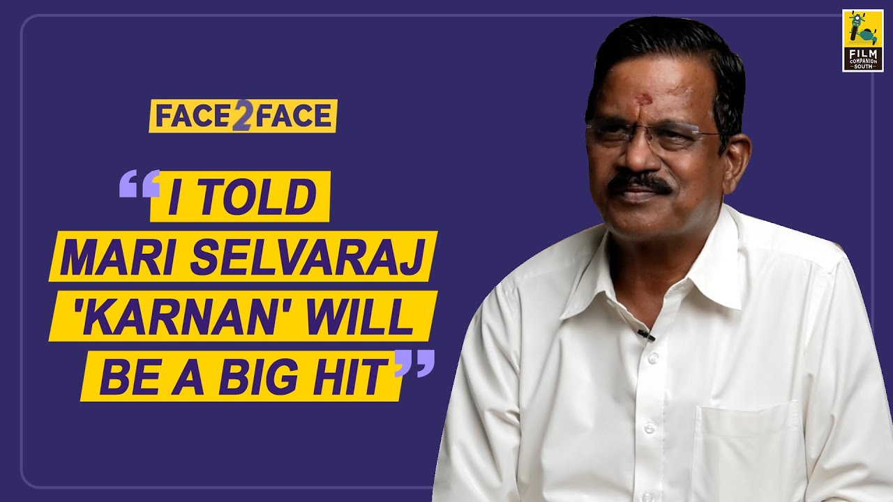 Kalaippuli S Thanu Interview With Baradwaj Rangan | Face 2 Face | Karnan | Mari Selvaraj | Dhanush
