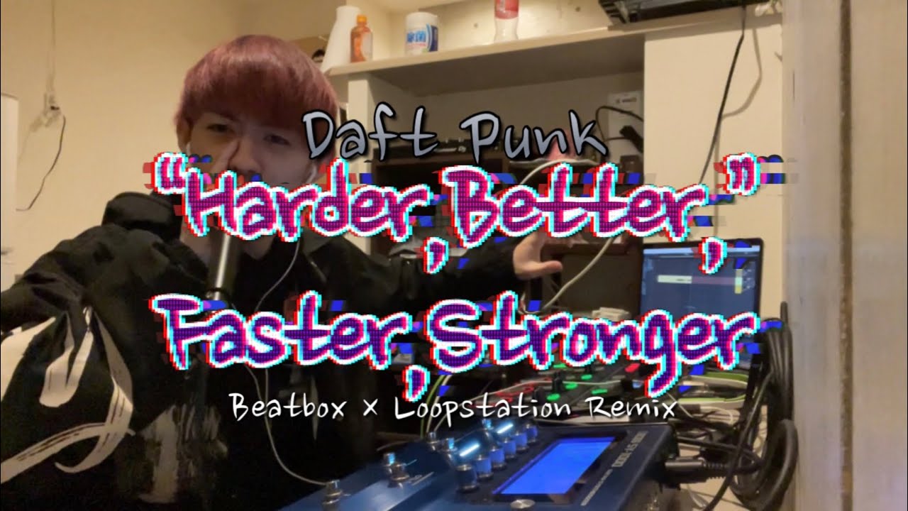 Daft Punk - &ldquo;Harder, Better, Faster, Stronger&rdquo;(Loopstation Remix by RUSY)