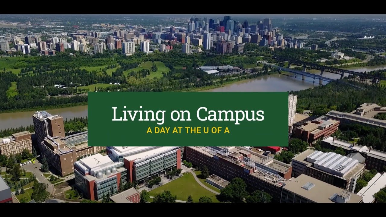 Living on Campus: A Day at the U of A