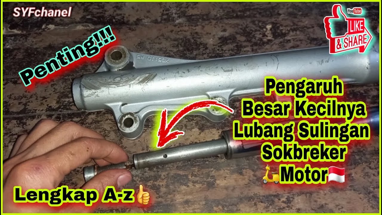 Pengaruh Besar Kecilnya Lubang Sulingan Sokbreker Motor🛵🇮🇩
