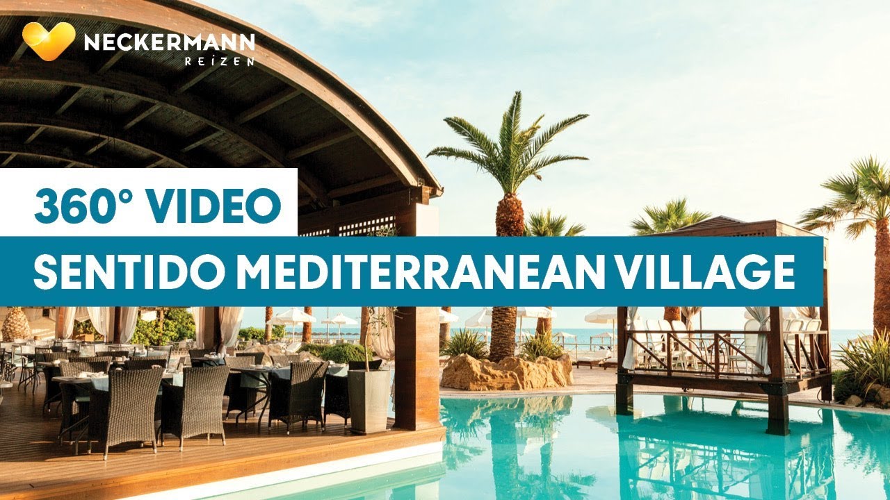 Virtual Reality SENTIDO Mediterranean Village - Neckermann Reizen