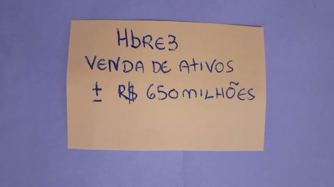 Hbre3 venda de ativos (12/09/2025)