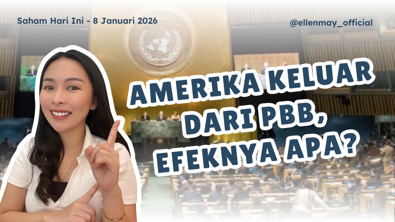 Saham Hari Ini 8 Jan 2026: Saham Nikel Batubara Turun, Kenapa? Amerika Keluar dari PBB?