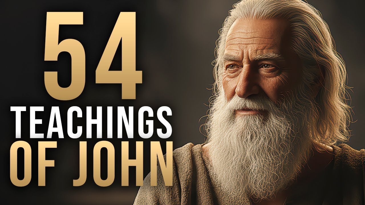 54 Teachings of John Every Believer Should Know