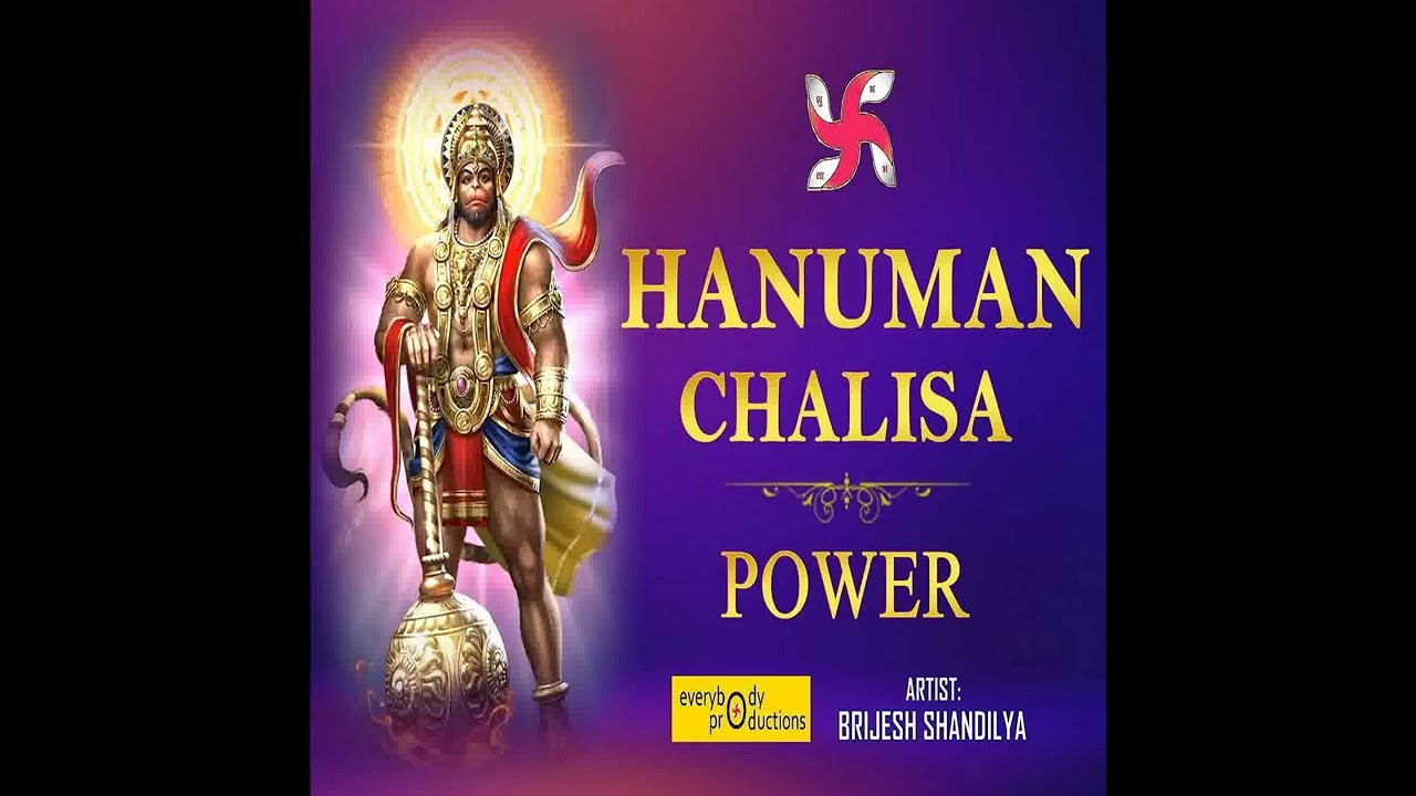 Hanuman Chalisa Power - Brijesh Shandilya