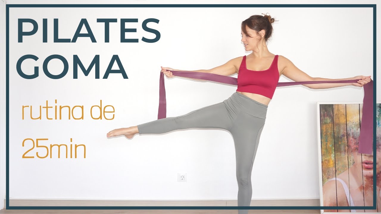 PILATES CON GOMA. Trabaja todo el cuerpo con banda elástica [26min]