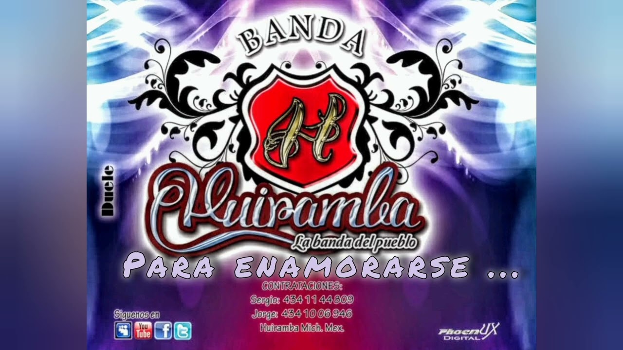 BANDA HUIRAMBA - PARA ENAMORARSE 