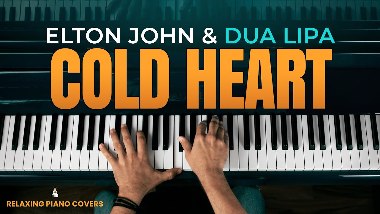 Elton John & Dua Lipa - Cold Heart (Piano Cover)