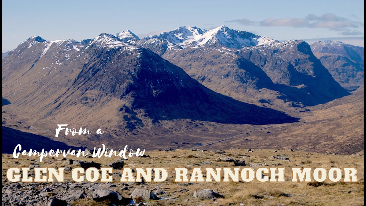 Glen Coe & Rannoch Moor