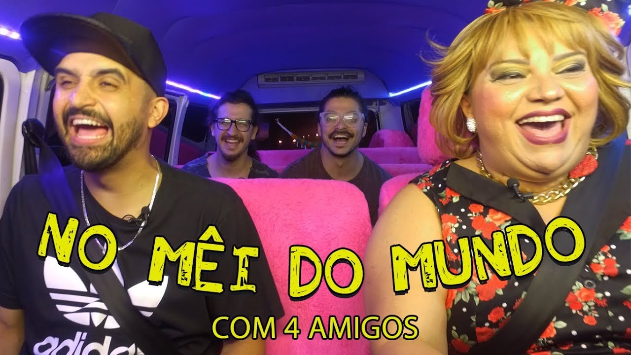 4 AMIGOS | ROLÉ NA KOMBICLÉA | NoMêiDoMundo Com Rossicléa #18