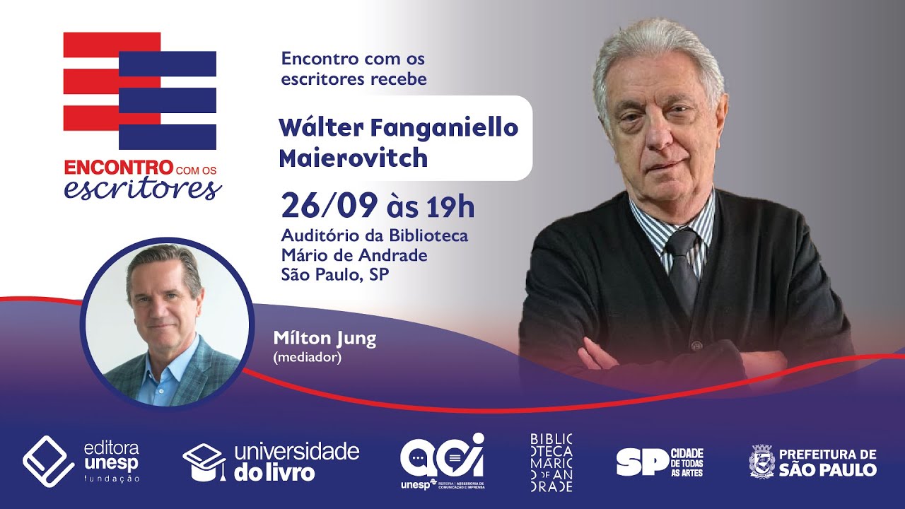 Encontro com os Escritores | W&aacute;lter Fanganiello Maierovitch
