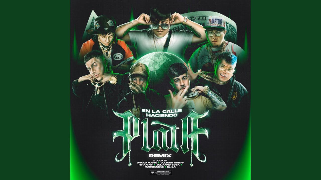 En la Calle Haciendo Plata (Remix)