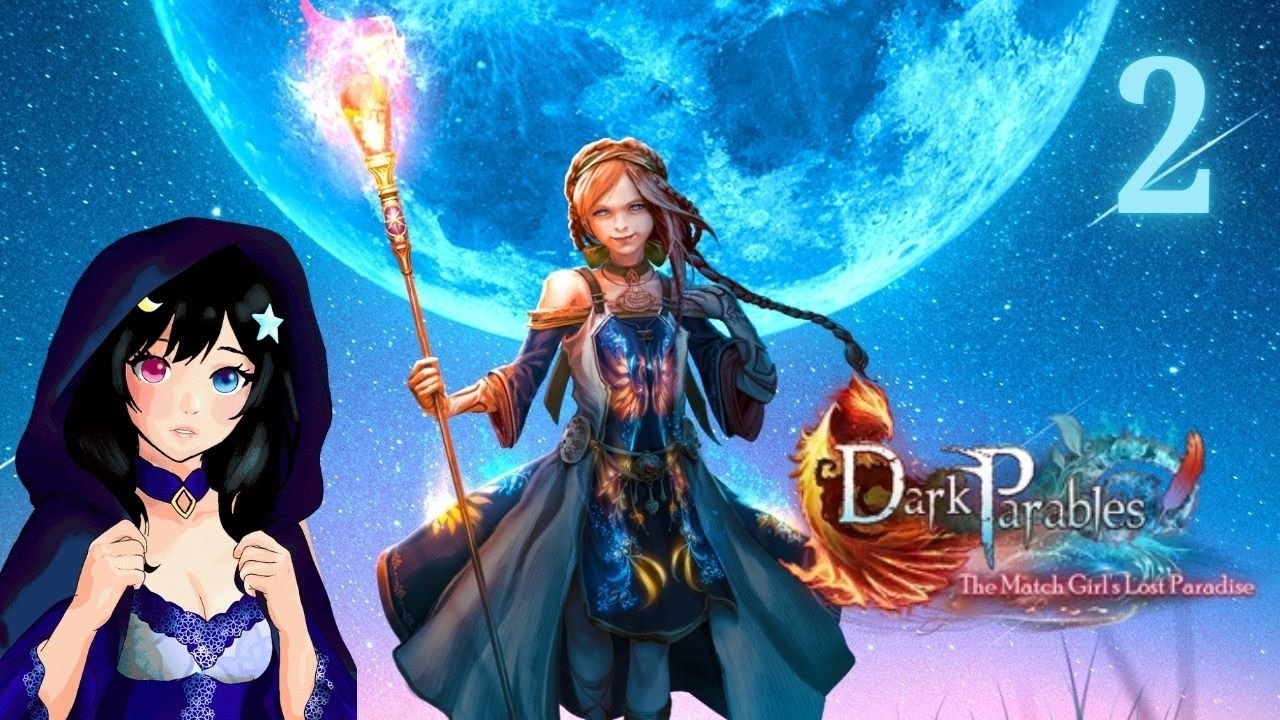 Dark Parables: El paraiso perdido de la niña de los cerillos  [2]