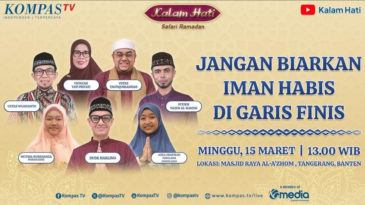 LIVE - Jangan Biarkan Iman Habis di Garis Finis | KALAM HATI