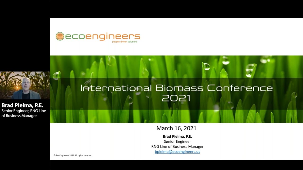 Emerging RNG Markets: International Biomass Conference, March 16, 2021