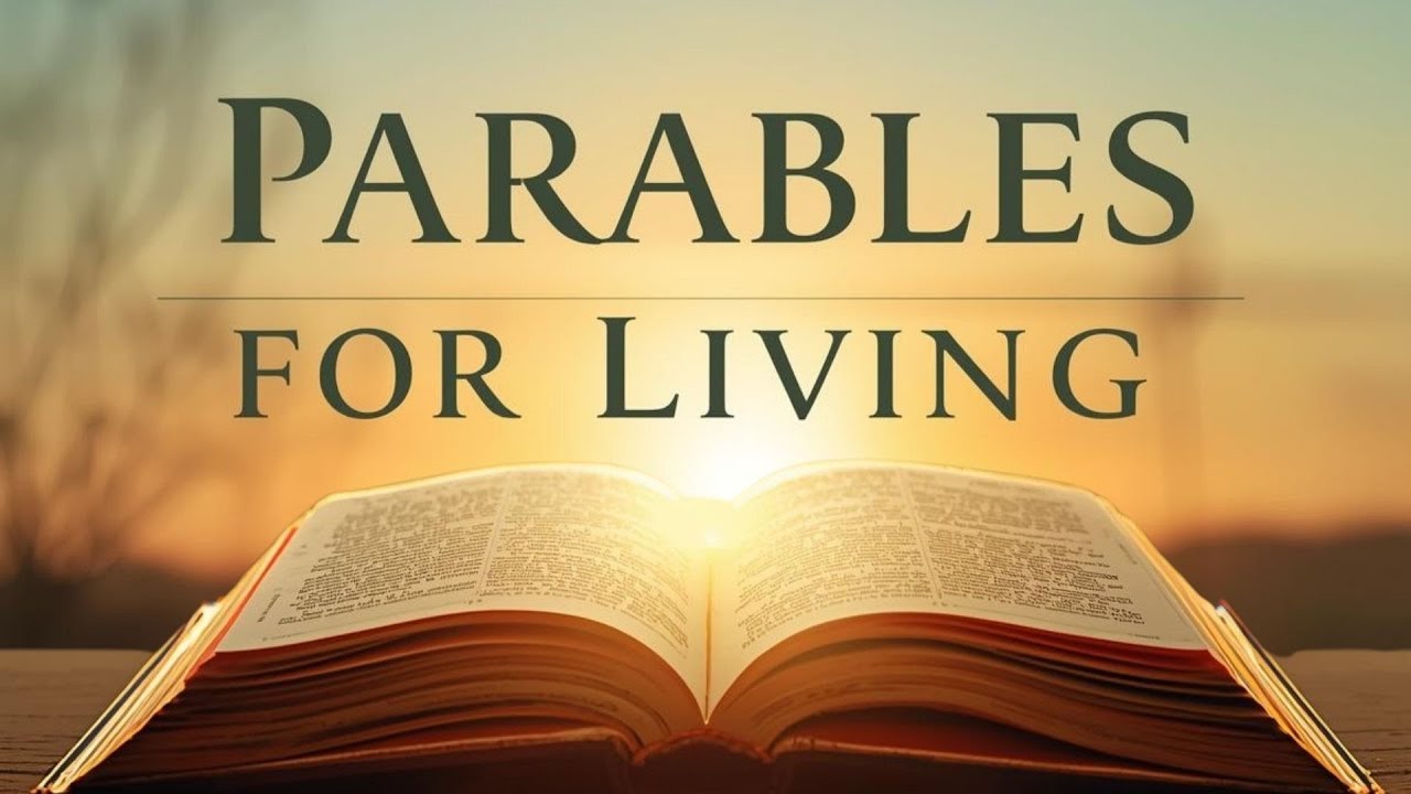 Parables for Living Lesson 4