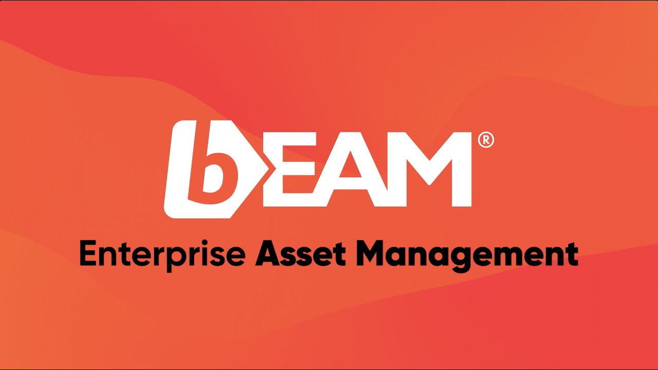 BEAM - Enterprise Asset Management