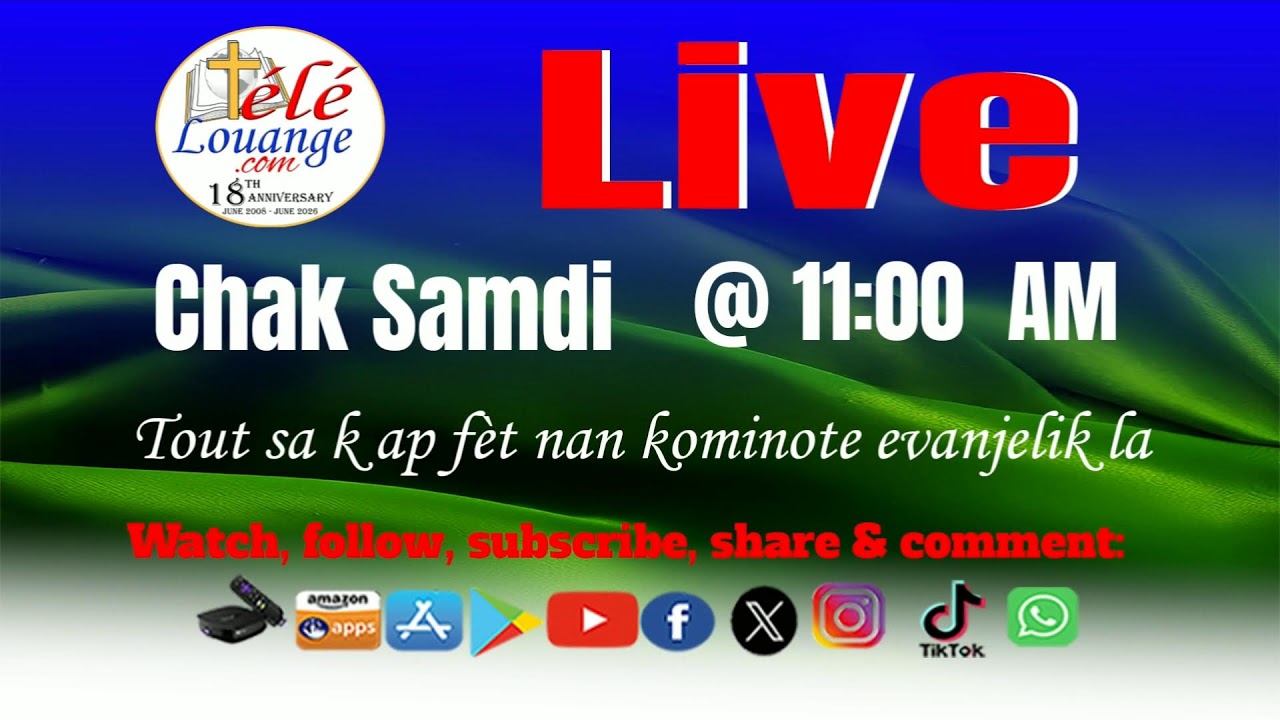 Tele Louange Live  - Chaque Samedi @ 11:00 AM | 7 F&eacute;vrier  2026