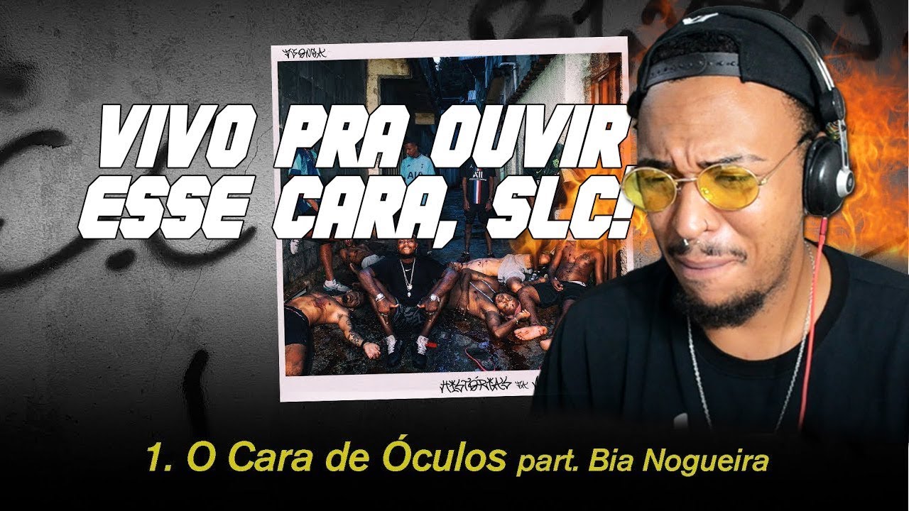 1. Djonga - O Cara de Óculos pt. Bia Nogueira (REACT)