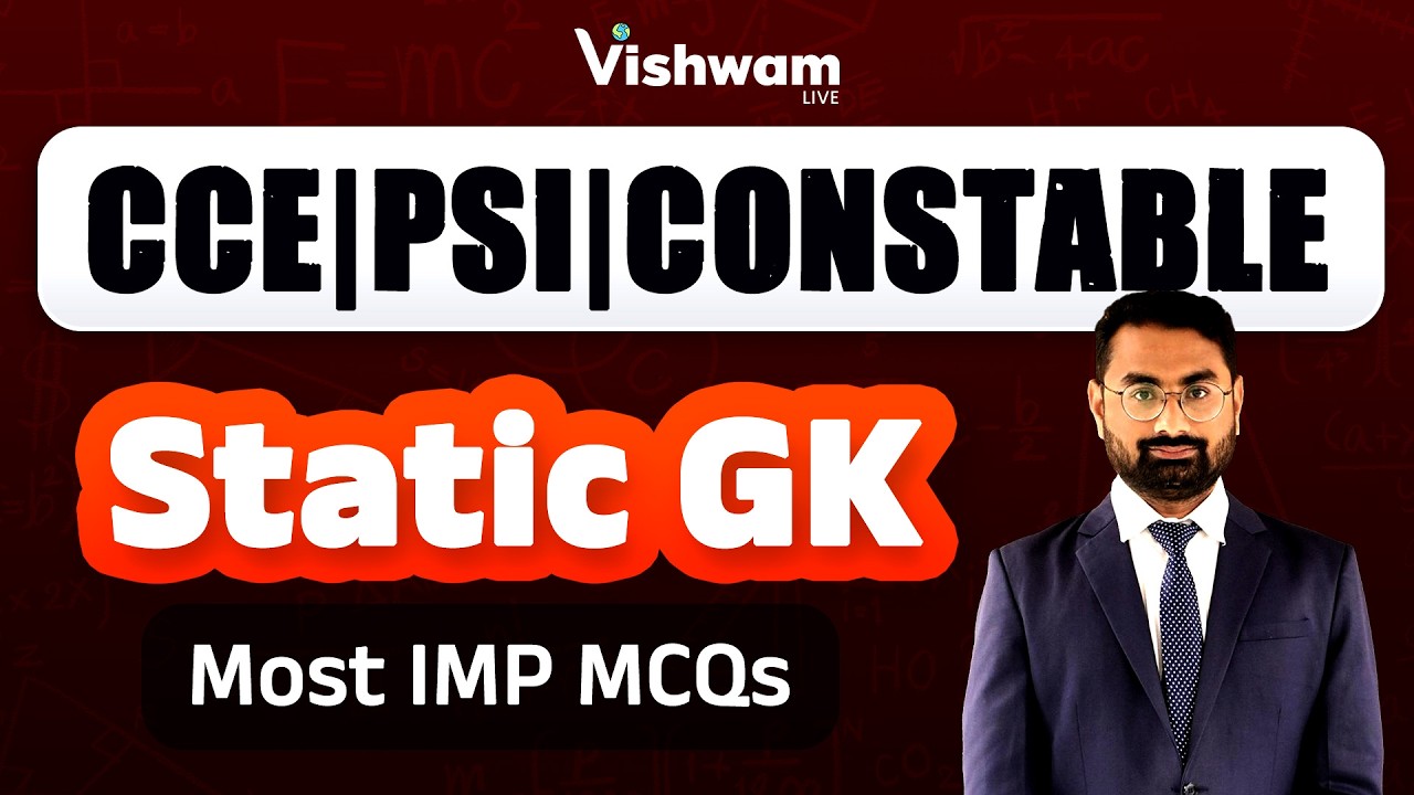 Static GK l CCE | PSI | CONSTABLE | PYQ | PSI Bharti 2025 l #shaileshsir @vishwam