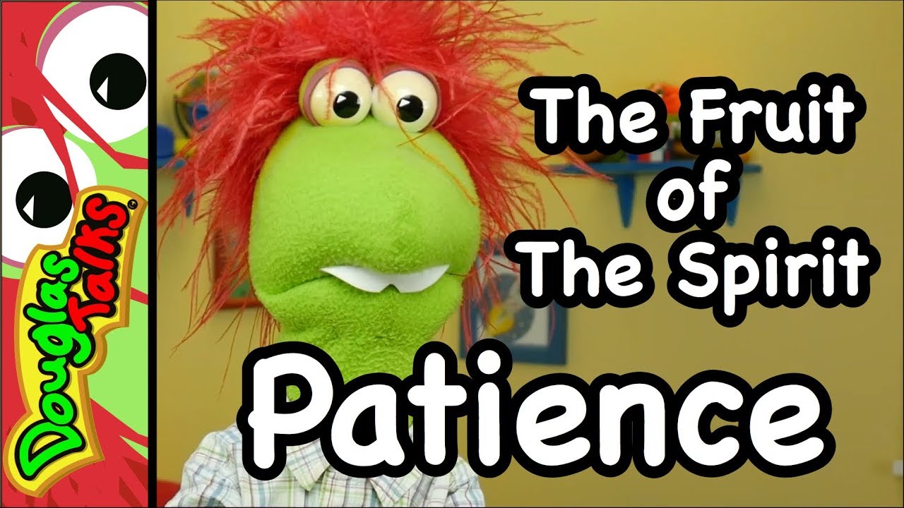 Patience | The Fruit of The Spirit for Kids!