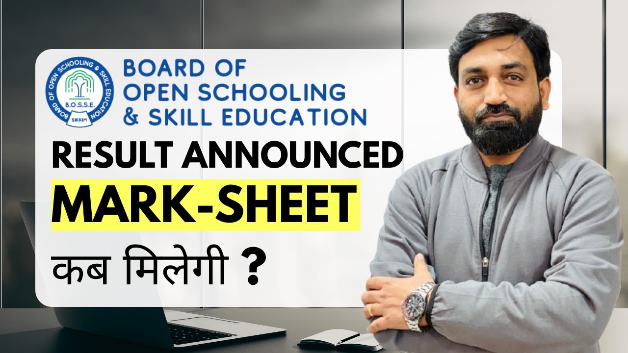 BOSSE Board Sikkim Result Announced | Marksheet Kab Milegi?