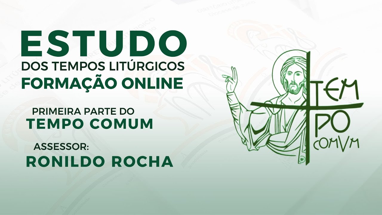 Estudo dos Tempos Litúrgicos | 1º Parte do Tempo Comum | 29/01/2026